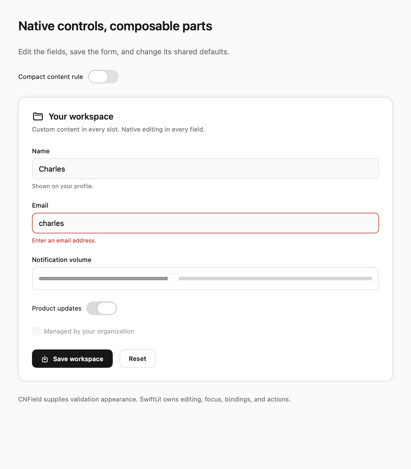 Composable SwiftUI card parts, editable fields, validation messages, and native toggles.